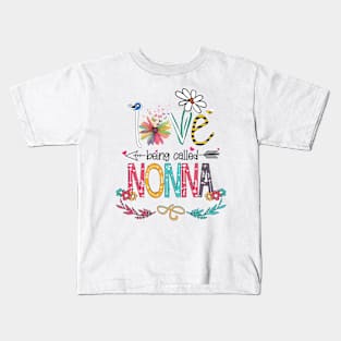 Love Being Called Nonna Happy Mother's Day Kids T-Shirt